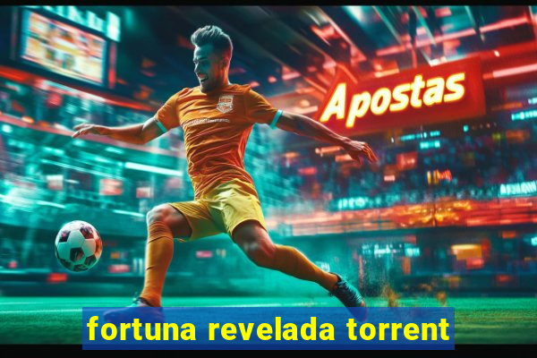 fortuna revelada torrent